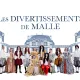 Affiche présentant "Les Divertissements de Malle", avec des déguisements de rois et reines