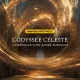 L'Odyssée Céleste Luminiscence
